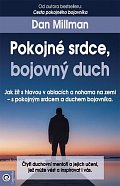 Pokojné srdce, bojovný duch