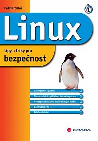 Linux-tipy a triky pro bezpečnost