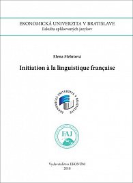 Initiation a la linguistique française