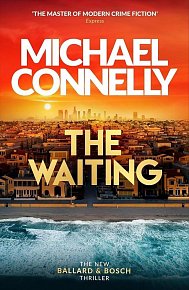 The Waiting: Pre-order The Brand New Ballard & Bosch Thriller