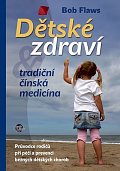 Dětské zdraví - Tradiční čínská medicína