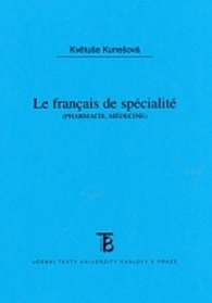 Le Francais do spécialité /pharmacie,médicine/