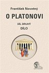 O Platonovi Díl druhý Dílo