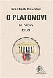 O Platonovi 2 - Dílo
