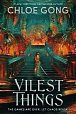 Vilest Things: the addictive and thrilling sequel to Immortal Longings