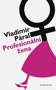 Profesionální žena - 7. vydání, v EMG 2. vydání