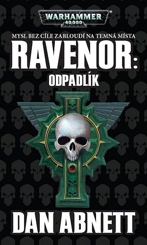 Warhammer 40 000 Ravenor - Odpadlík