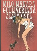 Gulliveriana - Zlatý osel