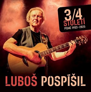3/4 století - Písně 1983-2025 - CD