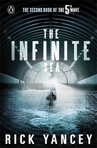 The 5th Wave. The Infinite Sea (Book 2)