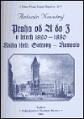 Praha od A do Z v letech 1820-1850. Kniha třetí: Ostrovy - Řemeslo