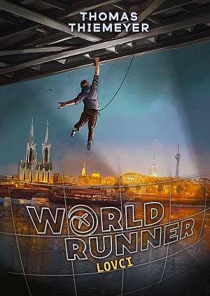 Worldrunner 1 - Lovci