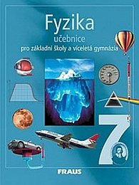Fyzika 7 pro ZŠ a víceletá gymnázia - Učebnice, 1.  vydání
