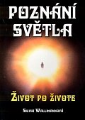 Poznání světla - Život po životě