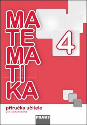 Matematika se Čtyřlístkem 4 - Příručka učitele