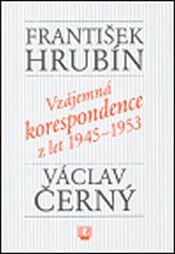 Vzájemná korespondence z let 1945-1953