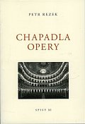 Chapadla opery - Spisy XI.