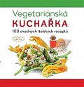 Vegetariánská kuchařka - 100 snadných italských receptů