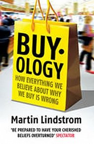Buyology : How Everything We Believe About Why We Buy is Wrong