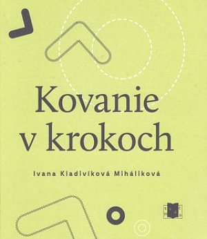 Kovanie v krokoch