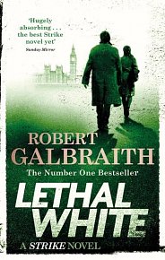 Lethal White : Cormoran Strike Book 4, 2.  vydání
