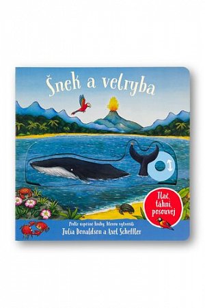 Šnek a velryba Tlač, táhni, posouvej