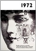1972 - Jaké to tenkrát bylo aneb Co se stalo v roce, kdy jste se narodili 1972