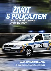 Život s policajtem - Vše, co by měla ro