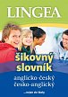 Anglicko-český, česko-anglický šikovný slovník …nejen do školy, 4.  vydání