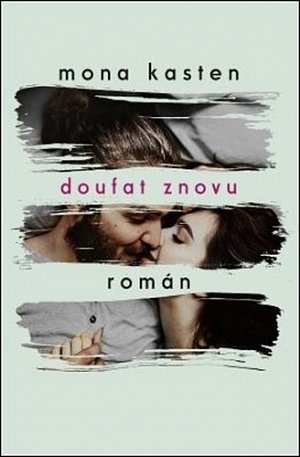 Doufat znovu (Začít znovu 4)