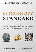 Bitcoinový standard - Decentralizovaná alternativa k centrálnímu bankovnictví, 1.  vydání