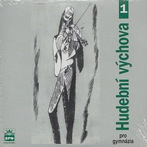Hudební výchova pro gymnázia 1 - 2CD