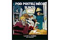 Calvin a Hobbes 2 - Pod postelí něco slintá