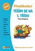 Předškoláci Těším se na 1. třídu - Zábavný pracovní sešit