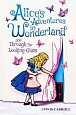 Alice´s Adventures in Wonderland and Through the Looking-Glass, 1.  vydání