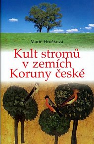 Kult stromů v zemích koruny české