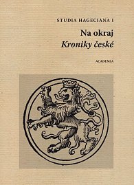 Studia Hageciana I. - Na okraj Kroniky české