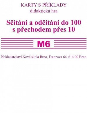 Sada kartiček M6 - sčítání a odčítání do 100 s přechodem přes 10, 1.  vydání