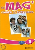Le Mag´ 1 (A1) Cahier d´exercices