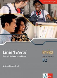 Linie 1 Beruf B1/B2 Brückenelement - Unterrichtshandbuch