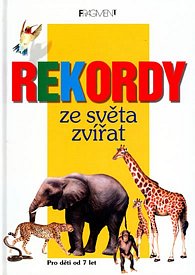 Rekordy ze světa zvířat