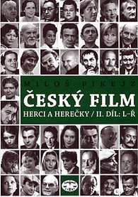 Český film - Herci a herečky II.díl L-Ř