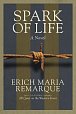 Spark of Life: A Novel