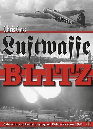 Luftwaffe Blitz - Pohled do zákulisí: listopad 1940 – květen 1941