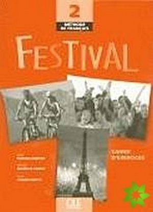 Festival 2: Cahier d´exercices + CD audio