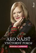 Ako nájsť vnútorný pokoj (slovensky)