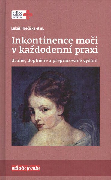 Náhled Inkontinence moči v každodenní praxi