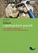 Zákon o geologických pracích - S komentářem, judikaturou a prováděcími a souvisejícími předpisy