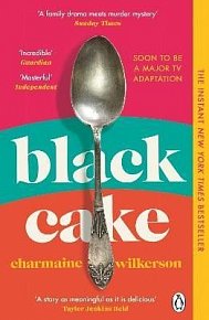 Black Cake: The compelling and beautifully written New York Times bestseller 2022