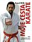 Moje cesta karate aneb Neobyčejná cesta obyčejného člověka